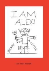 I Am Alex!: Diary of a Little Devil