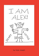 I Am Alex!: Diary of a Little Devil