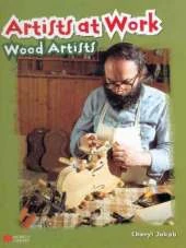 Artists at Work: Wood Artists