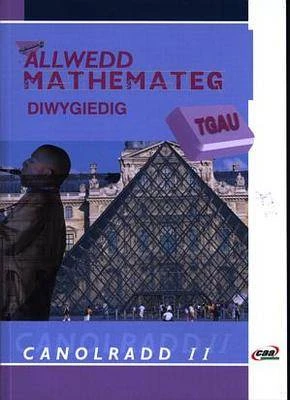 Allwedd Mathemateg Diwygiedig Tgau: Canolradd 2