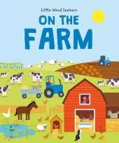 Little Word Seekers: On The Farm: 120 first farm words