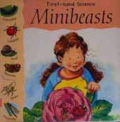 First-hand Science: Minibeasts