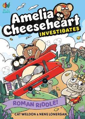 Amelia Cheeseheart Investigates: Roman Riddle
