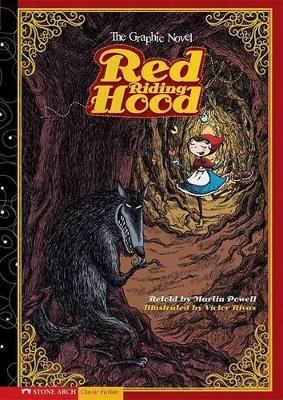 Graphic Spin Red Riding Hood the Graphic Novel