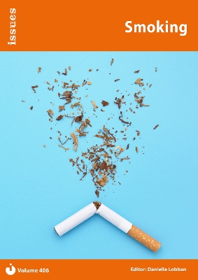 Smoking: Issues: PSHE & RSE Resources For Key Stage 3 & 4
