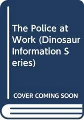 The Police at Work