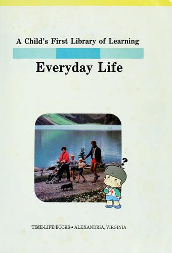 Everyday Life