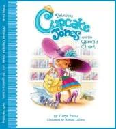 Princess Cupcake Jones and the Queen's Closet