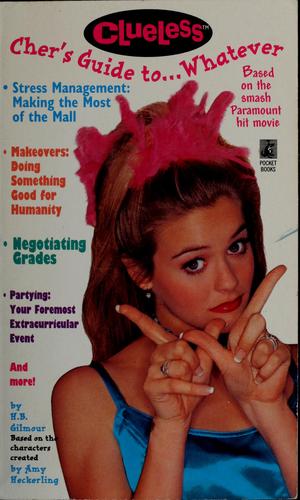 Cher's Guide to...Whatever