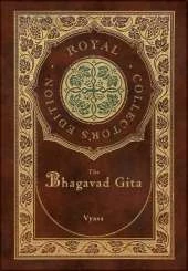 The Bhagavad Gita (Royal Collector's Edition) (Annotated) (Case Laminate Hardcover with Jacket)