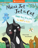 Jet the Cat (Is Not a Cat) (Bilingual Navajo & English)