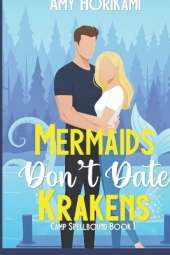 Mermaids Don't Date Krakens (Romcom Special Edition)
