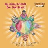 My Many Friends, Our One Heart