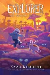 Explorer (The Magic Friends #4): A Graphic Novel
