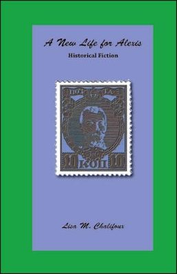 A New Life for Alexis: Historical Fiction