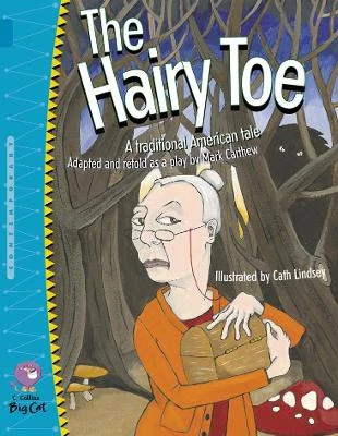 The Hairy Toe: Band 13/Topaz