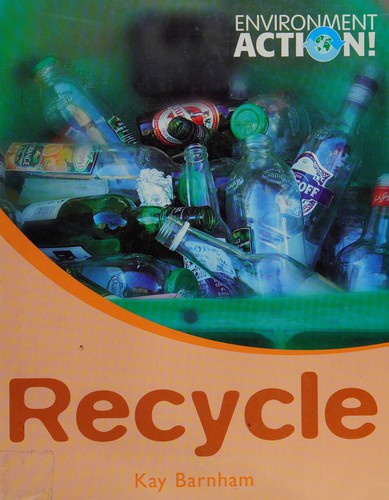 Environment Action: Recycle