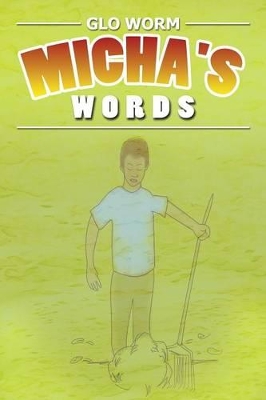 Micha's Words