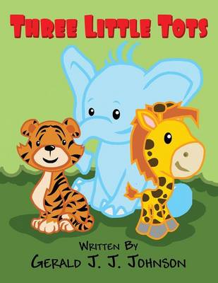 Three Little Tots