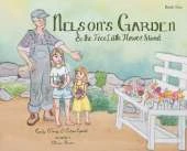 Nelson's Garden & the Free Little Flower Stand