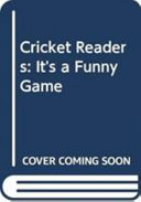 Cricket Readers: It's a Funny Game