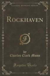 Rockhaven (Classic Reprint)