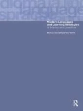 Modern Languages and Learning Strategies: In Theory and Practice