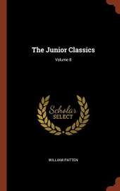 The Junior Classics; Volume 8