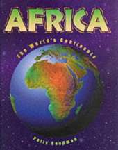 The World's Continents: Africa