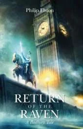 Return of the Raven: A Badbury Tale