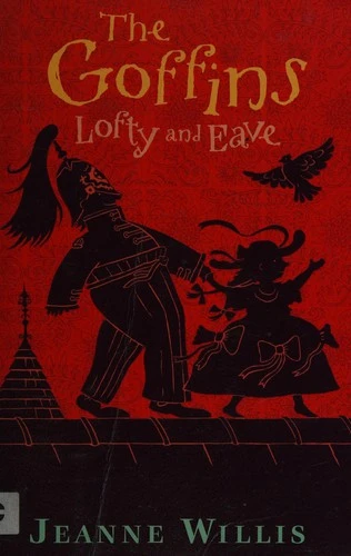 Goffins, Book 1: Lofty & Eave
