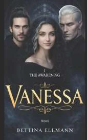 Vanessa: The awakening