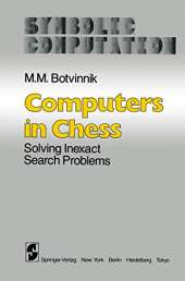 Computers in Chess: Solving Inexact Search Problems