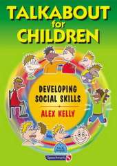 Talkabout for Children 2: Developing Social Skills