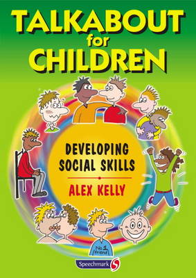 Talkabout for Children 2: Developing Social Skills