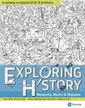 Exploring History Student Book 1: Monarchs, Monks and Migrants