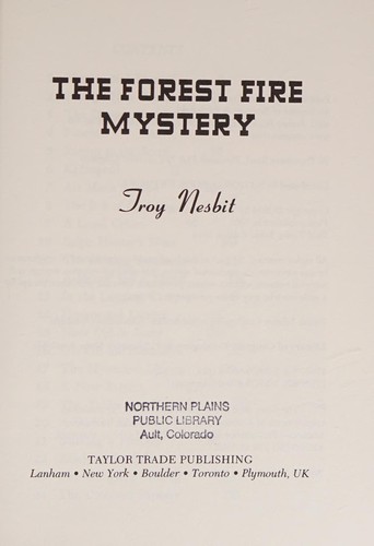 The Forest Fire Mystery