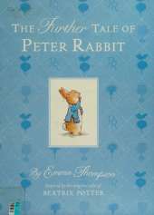 The Further Tale Of Peter Rabbit Special Edition
