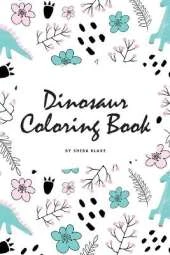 Dinosaur Coloring Book for Children (6x9 Coloring Book / Activity Book)