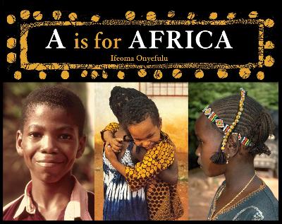 A is for Africa