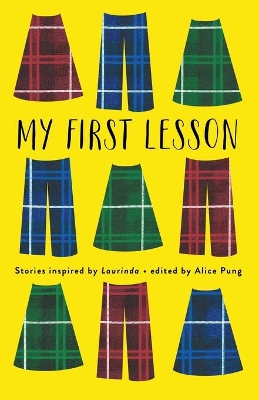 My First Lesson: Stories Inspired by Laurinda