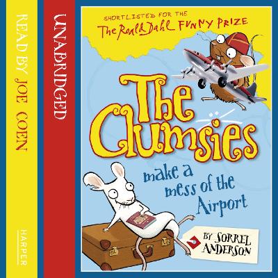 The Clumsies Make a Mess of the Airport