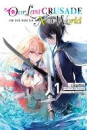 The War Ends the World / Raises the World, Vol. 1 (manga)