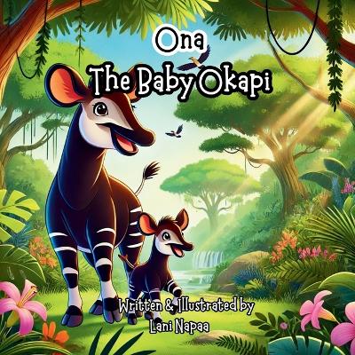 Ona: The Baby Okapi