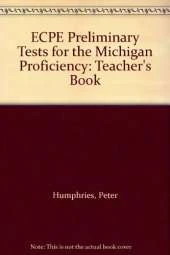 ECPE Preliminary Tests for the Michigan Proficiency