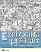 Exploring History Student Book 3: Trenches, Treaties and Terror