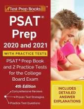 PSAT Prep 2020 and 2021 with Practice Tests: PSAT Prep Book and 2 Practice Tests for the College Board Exam [4th Edition]