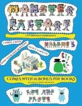Cut and paste Worksheets (Cut and paste Monster Factory - Volume 3): This book comes with collection of downloadable PDF books that will help your child make an excellent start to his/her education. Books are designed to improve hand-eye coordination, de
