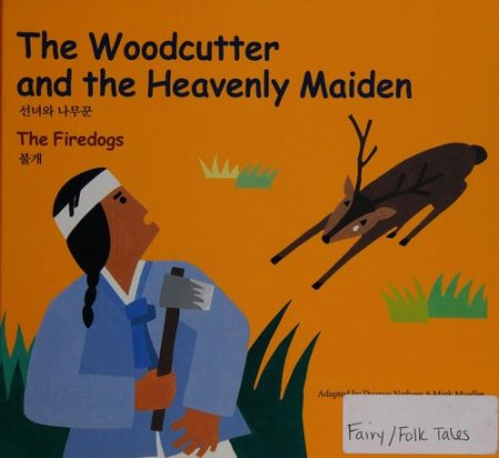 1. The Woodcutter And The Heavenly Maiden / The Firedogs