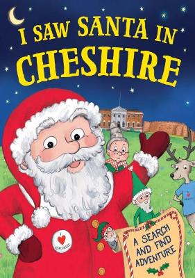 I Saw Santa in Cheshire